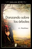 Danzando sobre los arboles