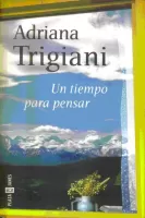 Un tiempo para pensar