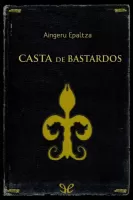 Casta de bastardos
