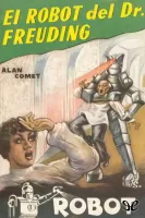 El robot del Dr. Freuding