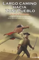 Largo camino hacia Zuni Pueblo