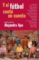 Y el fútbol contó un cuento