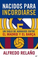 Nacidos para incordiarse