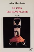 La Casa del Sano Placer