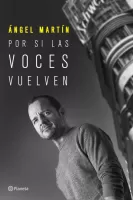 Por si las voces vuelven