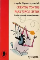 Cuentos tontos para niños listos