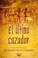 El último cazador