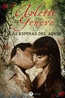 Las espinas del amor