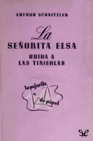 La señorita Elsa & Huida a las tinieblas