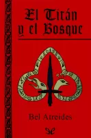 El Titán y el Bosque