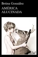 América alucinada