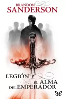 Legión y El alma del emperador