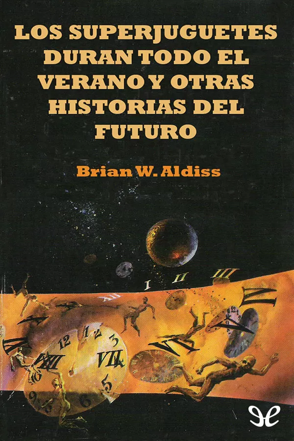 Los superjuguetes duran todo el verano