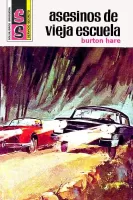 Asesinos de vieja escuela
