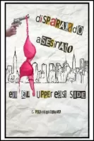 Disparatado asesinato en el Upper East Side