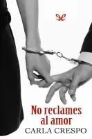 No reclames al amor