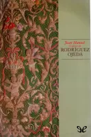 Juan Manuel, el genio de Rodríguez Ojeda
