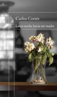 Larga noche hacia mi madre