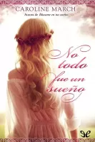 No todo fue un sueño
