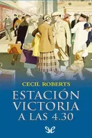 Estación Victoria a las 4.30