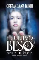 El último beso antes de morir