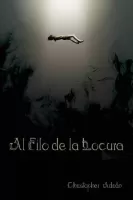 Al filo de la locura