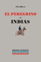 El peregrino en Indias