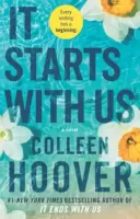 It Starts with Us: A Novel