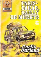 Paris-Dakar, railly de muerte