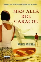 Más allá del caracol