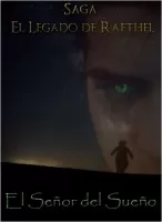 El legado de Rafthel: El señor del sueño