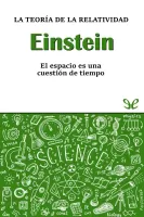 Einstein. La teoría de la relatividad