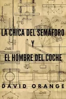 La chica del sem�foro y el hombre del coche 