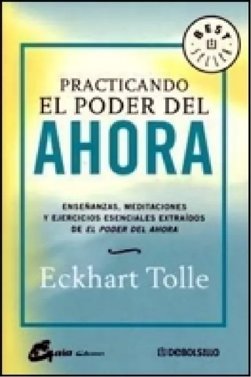Practicando el poder del ahora