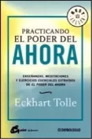 Practicando el poder del ahora