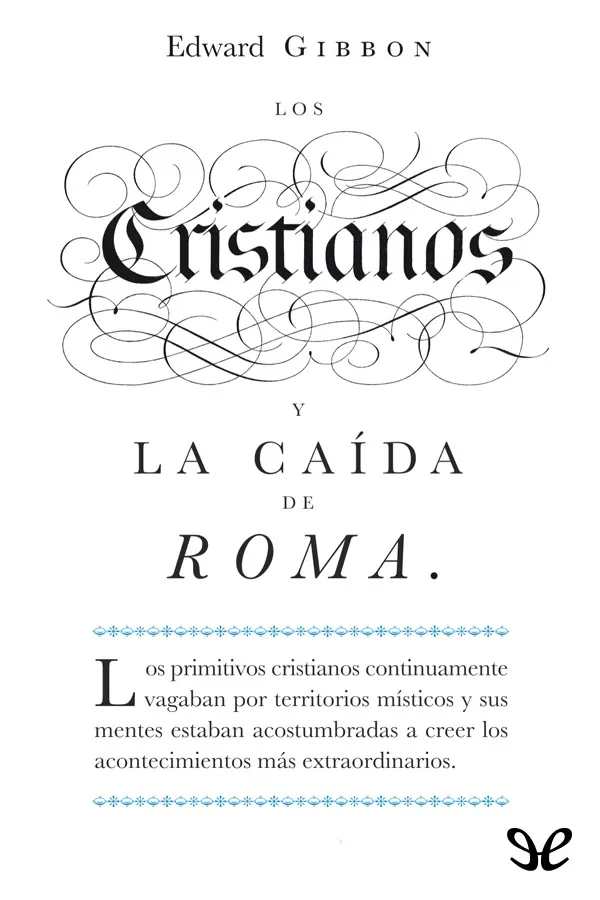 Los cristianos y la caida de Roma