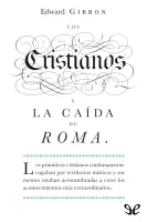 Los cristianos y la caida de Roma