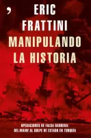 Manipulando la Historia
