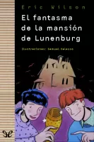 El fantasma de la mansión Lunenburg