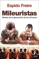 Mileuristas (Retrato de la generación de los mil euros)
