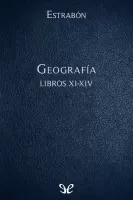 Geografia Libros XI-XIV