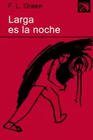 Larga es la noche