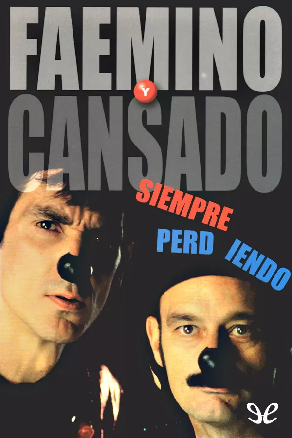 Siempre perdiendo