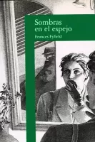 Sombras en el espejo