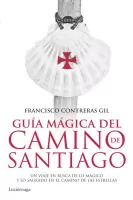 Guía mágica del Camino de Santiago