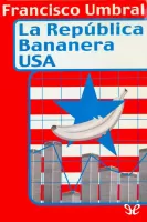 La República bananera USA