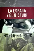 La espada y el bisturí