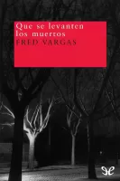 Que se levanten los muertos