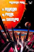 El mundo al final del tiempo