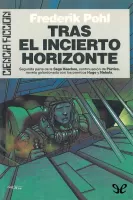 Tras el incierto horizonte